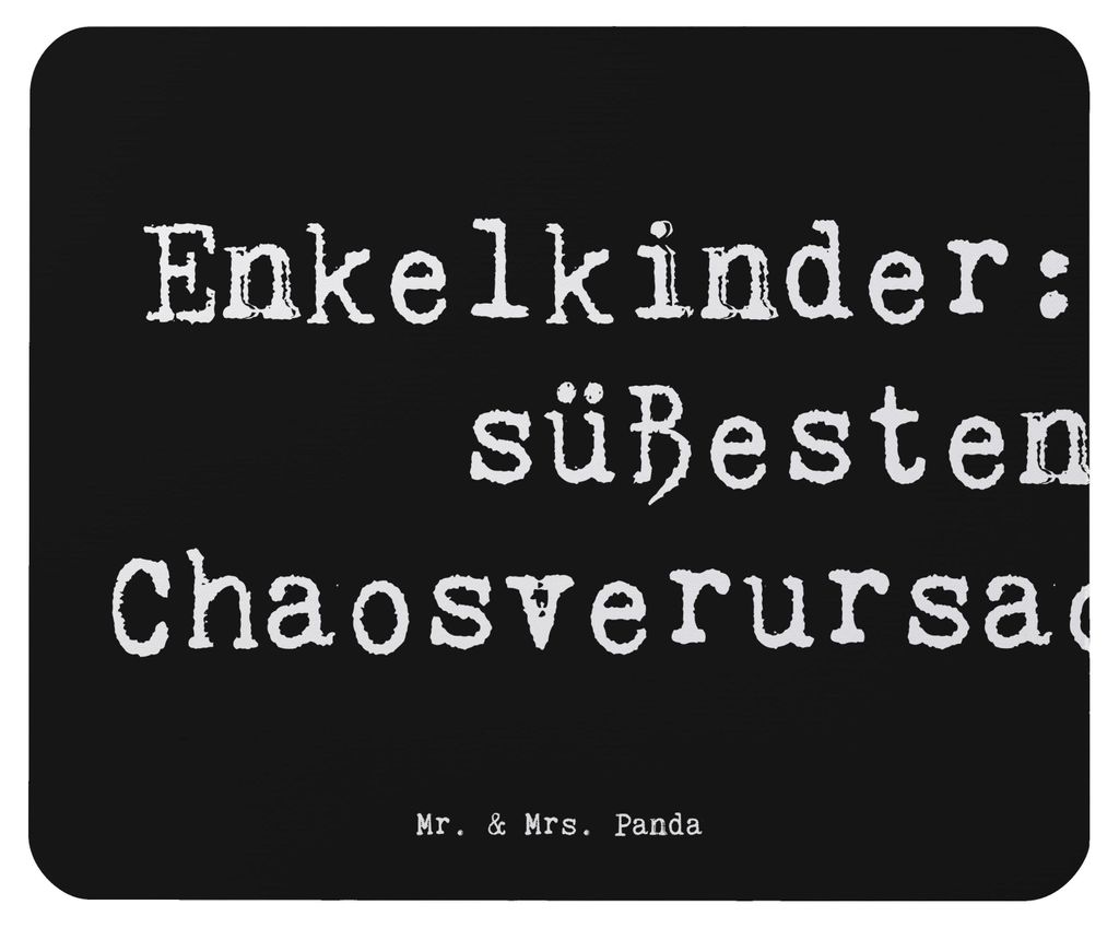 Mr. & Mrs. Panda Mauspad Spruch Enkelkinder Chaos - Schwarz - Geschenk, Familienleben, Mousepad, Lächeln, familiäre Bindung, Unvergessliche Momen...