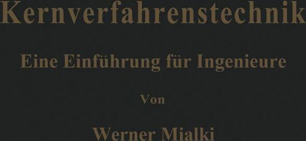 Kernverfahrenstechnik