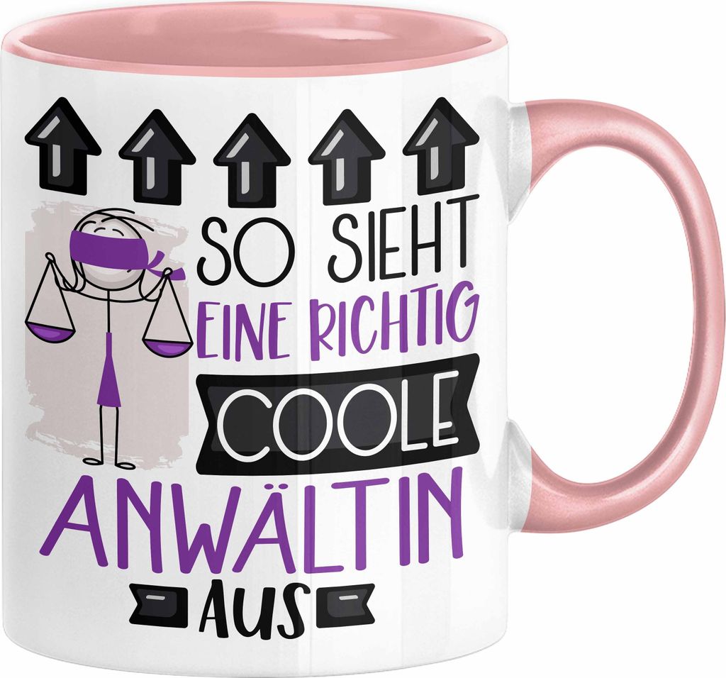 Anwältin Geschenk Tasse Lustig Geschenkidee für Anwältin Geburtstag So Sieht Eine Richtig Coole Anwältin Aus Frauen Spruch (Rosa)