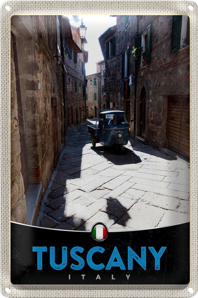 Blechschild Reise 20x30cm Toskana Italien Altstadt Auto Schild