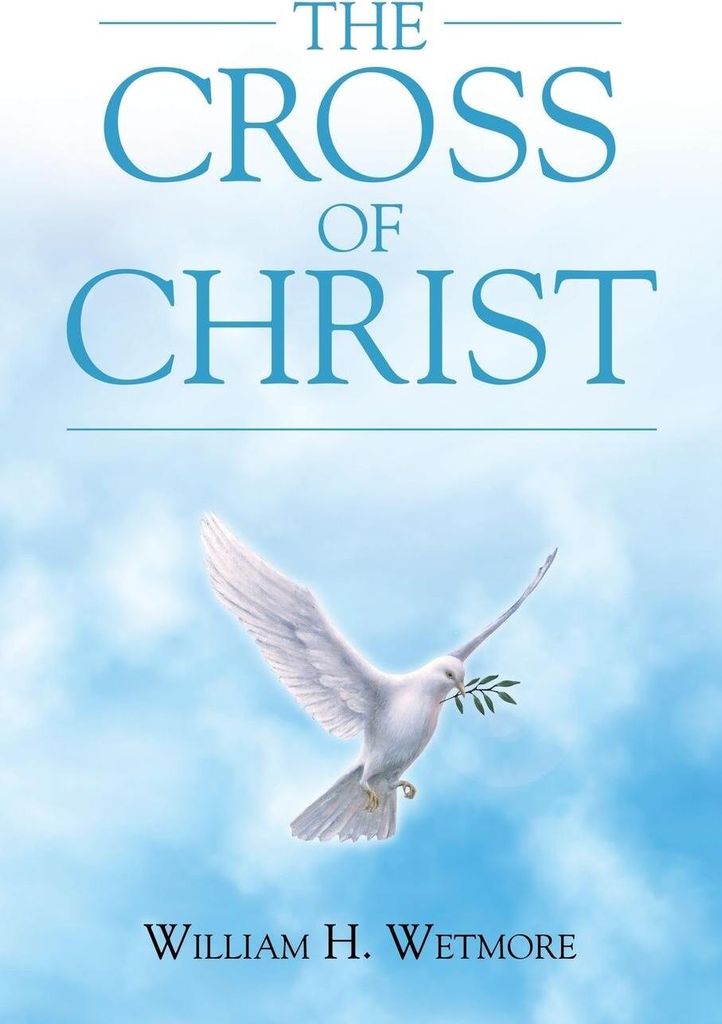 The Cross of Christ
