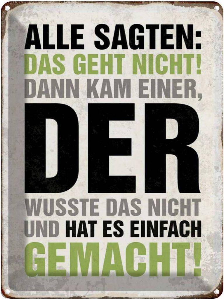 vianmo Blechschild 40x30 cm Alle sagten das geht nicht Produktbild 