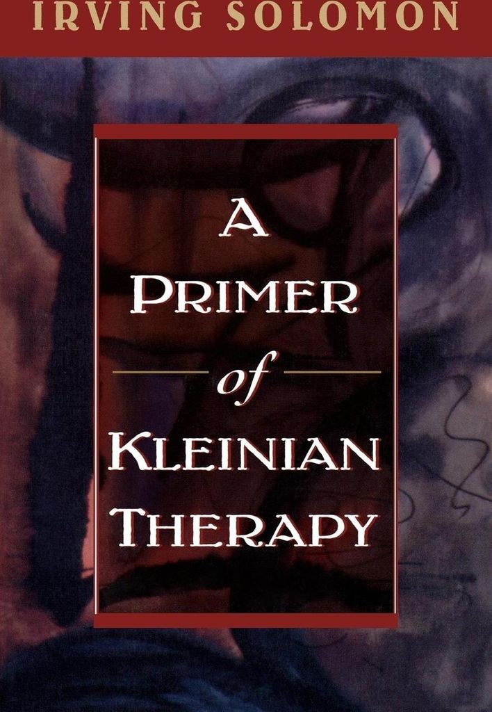 Primer of Kleinian Therapy