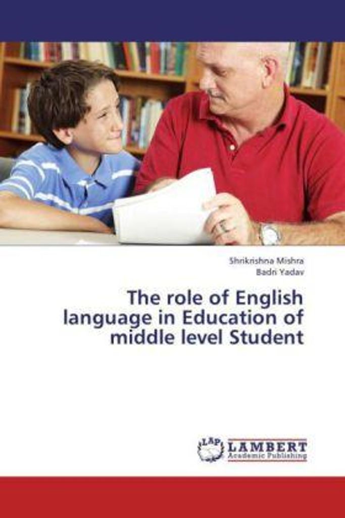 Mishra, S: Role of English language in Education of middle l