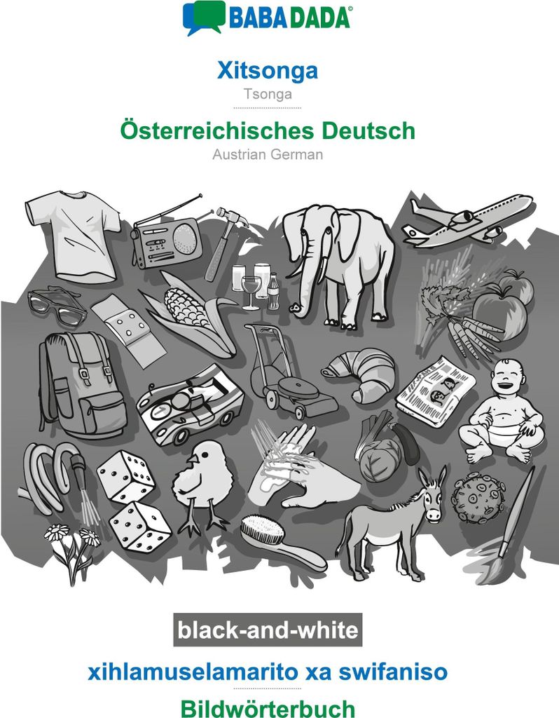 BABADADA black-and-white, Xitsonga - Österreichisches Deutsch, xihlamuselamarito xa swifaniso - Bildwörterbuch