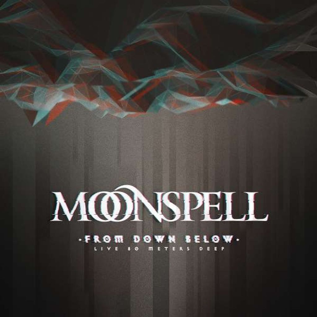 Moonspell - From Down Below: Live 80 Meters Deep