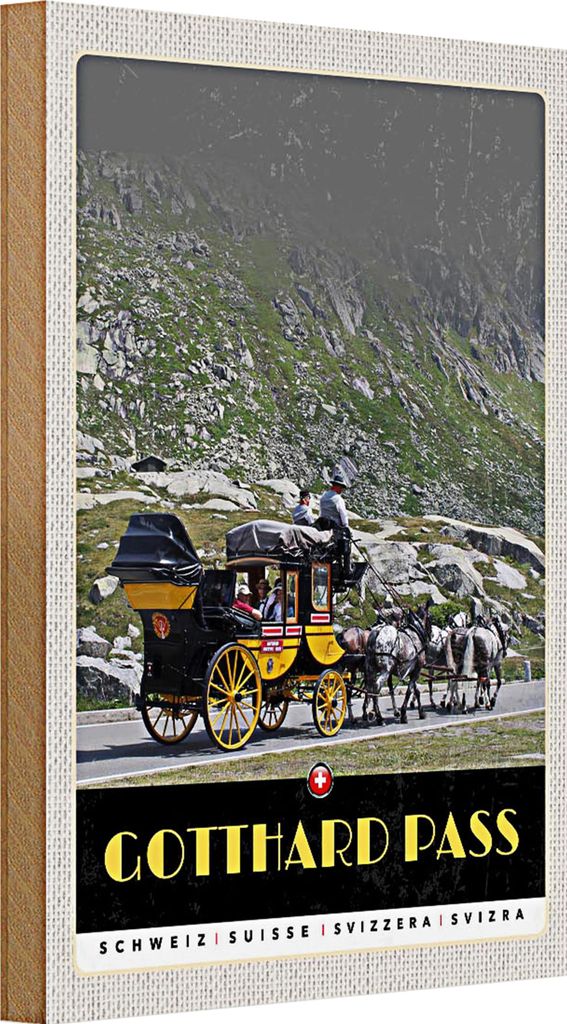 Holzschild Reise 20x30cm Gotthard Pass Schweiz Pferdekutsche