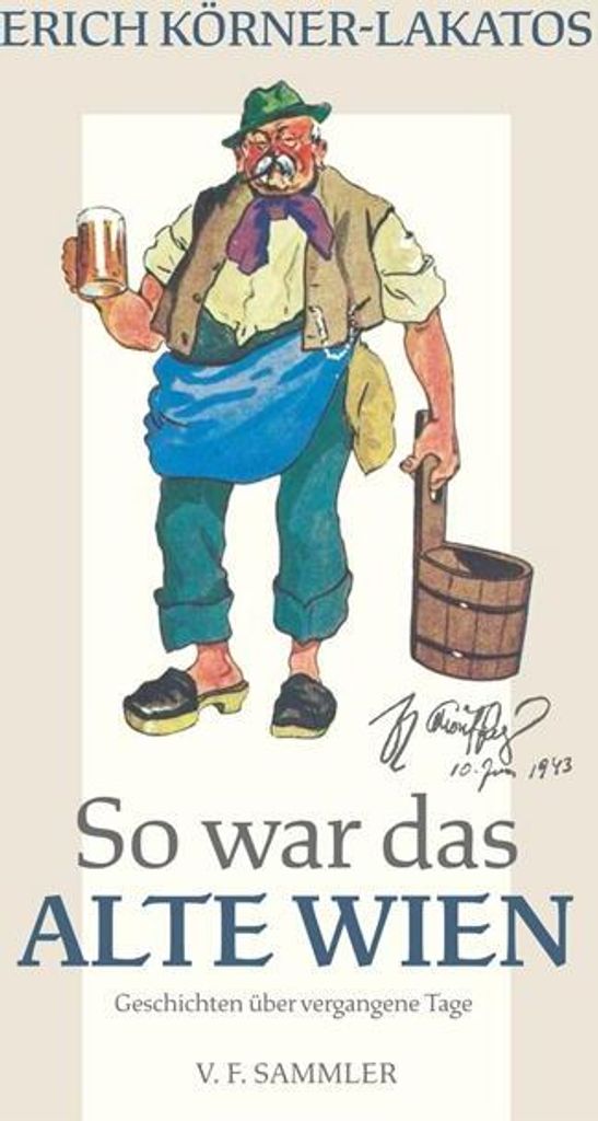 So war das alte Wien