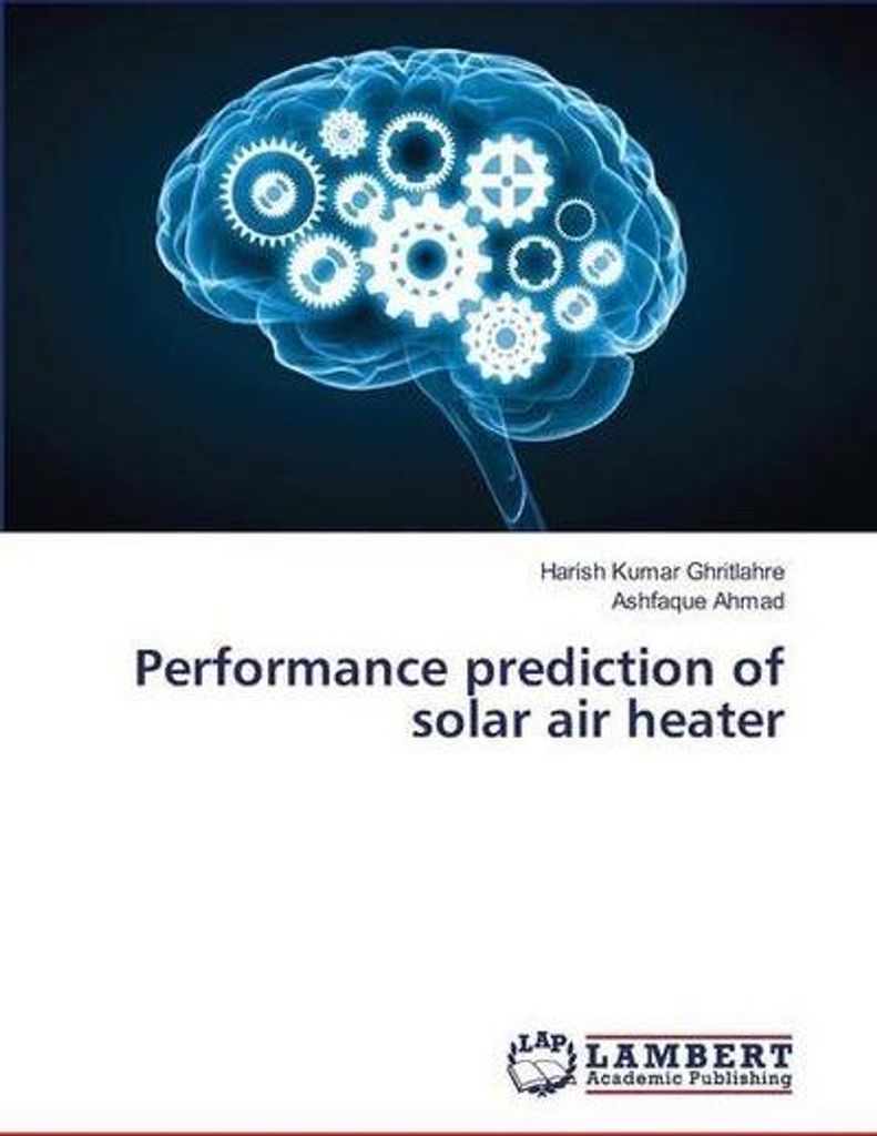 Performance prediction of solar air heater