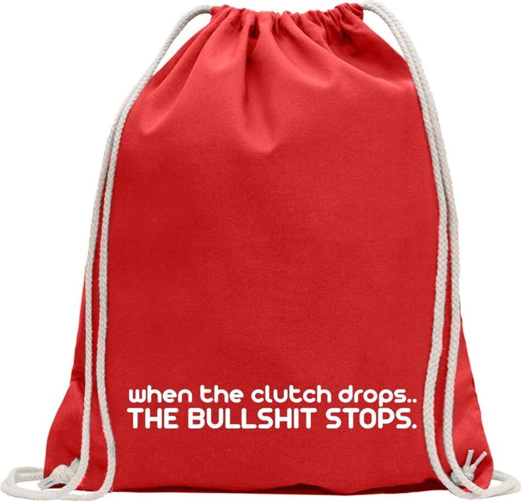 Kiwistar - Turnbeutel - rot - When the clutch drops. - Fun Rucksack Sport Beutel Gymsack Baumwolle mit Ziehgurt