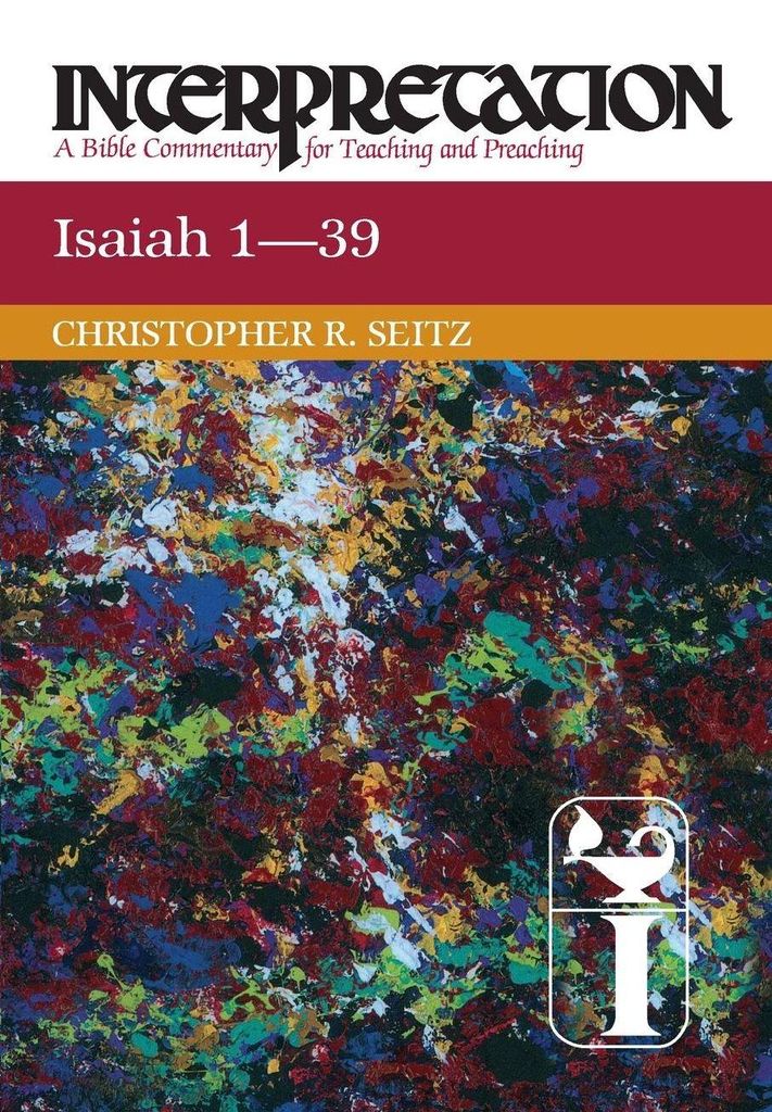Isaiah 1-39 Interpretation