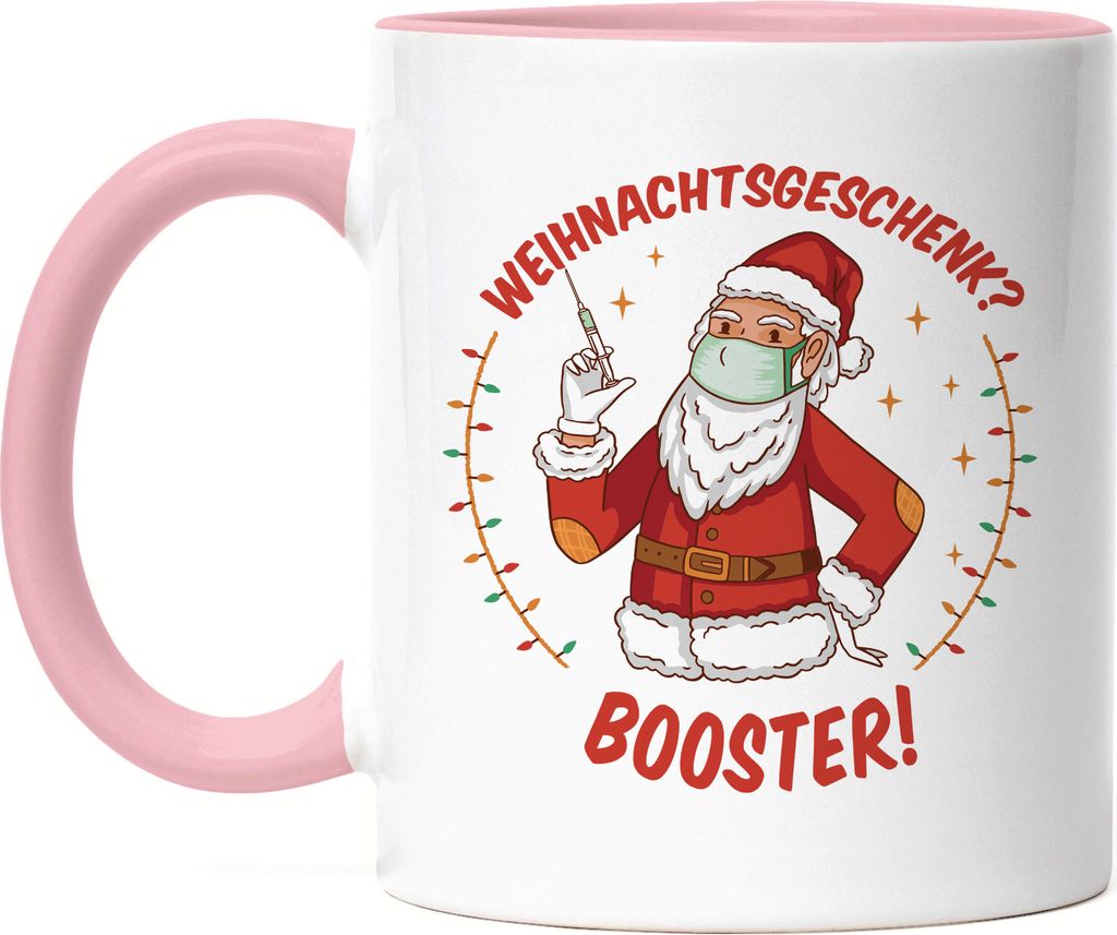 Weihnachtsgeschenk?Booster Tasse rosa humorvoller Weihnachtsmann Impfung Christmas Present Weihnachten ist wieder da