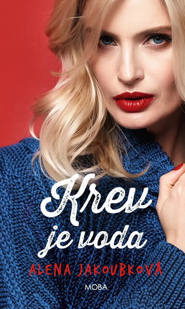 Roman Krev je voda Alena Jakoubková - Livre de fiction en tchèque MOBA