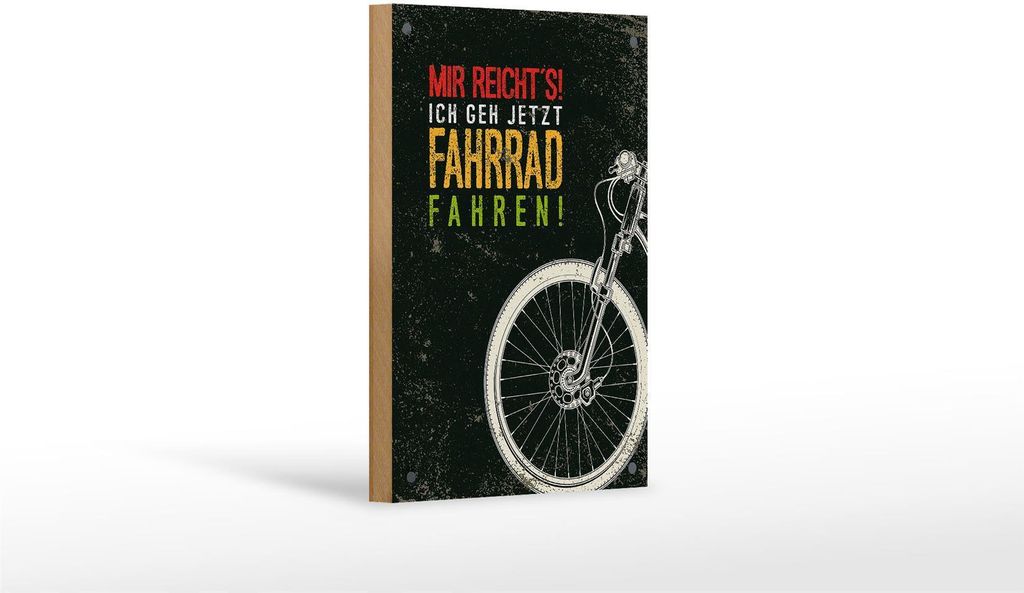 Holzschild Mir reicht`s ich geh Fahrrad fahren, 18x12 cm, Holzschilder Spruch Hobby