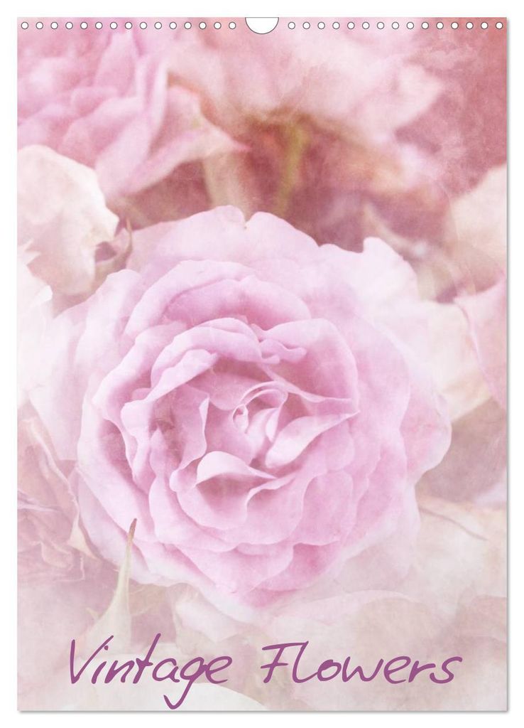 Vintage Flowers (Wandkalender 2027 DIN A3 hoch), CALVENDO Monatskalender