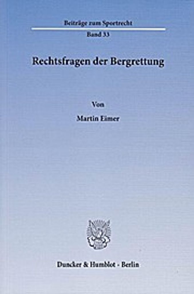 Rechtsfragen der Bergrettung