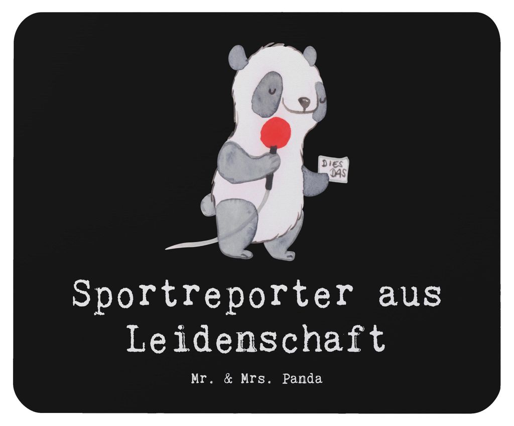 Mr. & Mrs. Panda Mouse Pad Sportreporter Leidenschaft - Schwarz - Geschenk, mousematte, Mauspad, laptop mousepad, notebook
