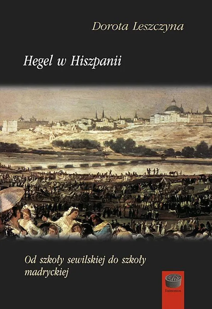 Hegel en Espagne : Guide d'étude pour étudiants et chercheurs en histoire