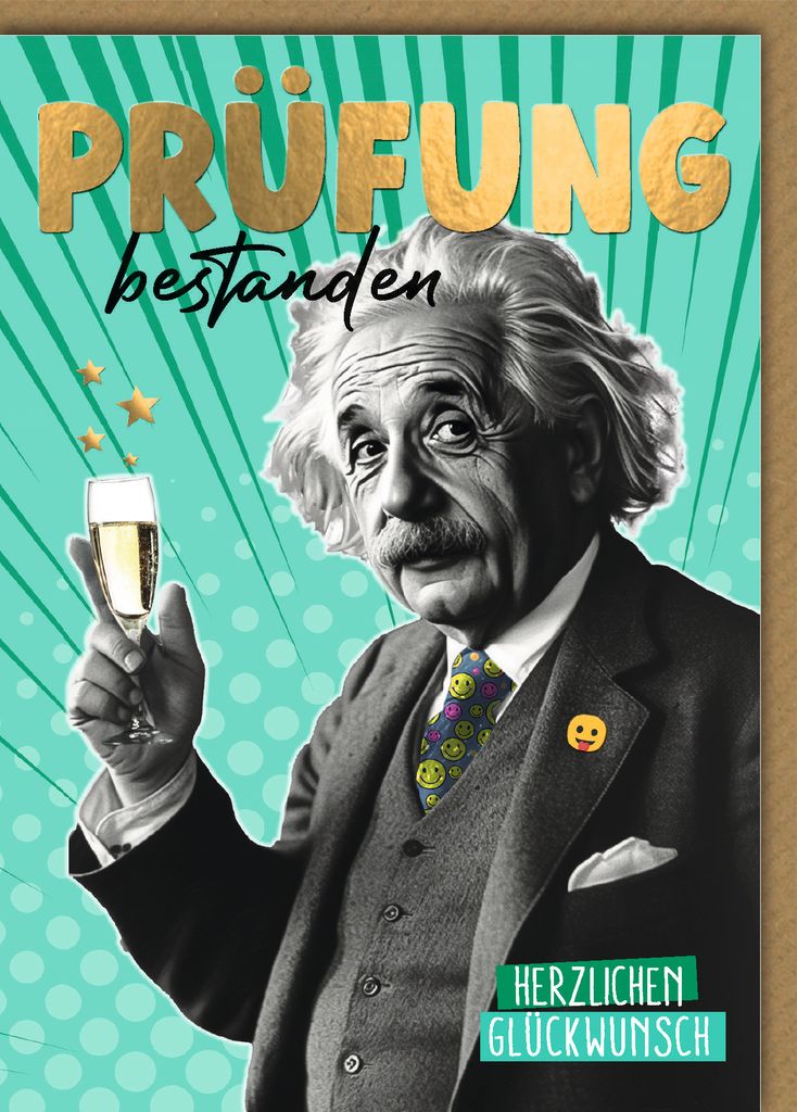 Prüfung Glückwunschkarte mit Umschlag Albert Einstein Sekt Smiley Herzlichen Glückwunsch Prüfung bestanden