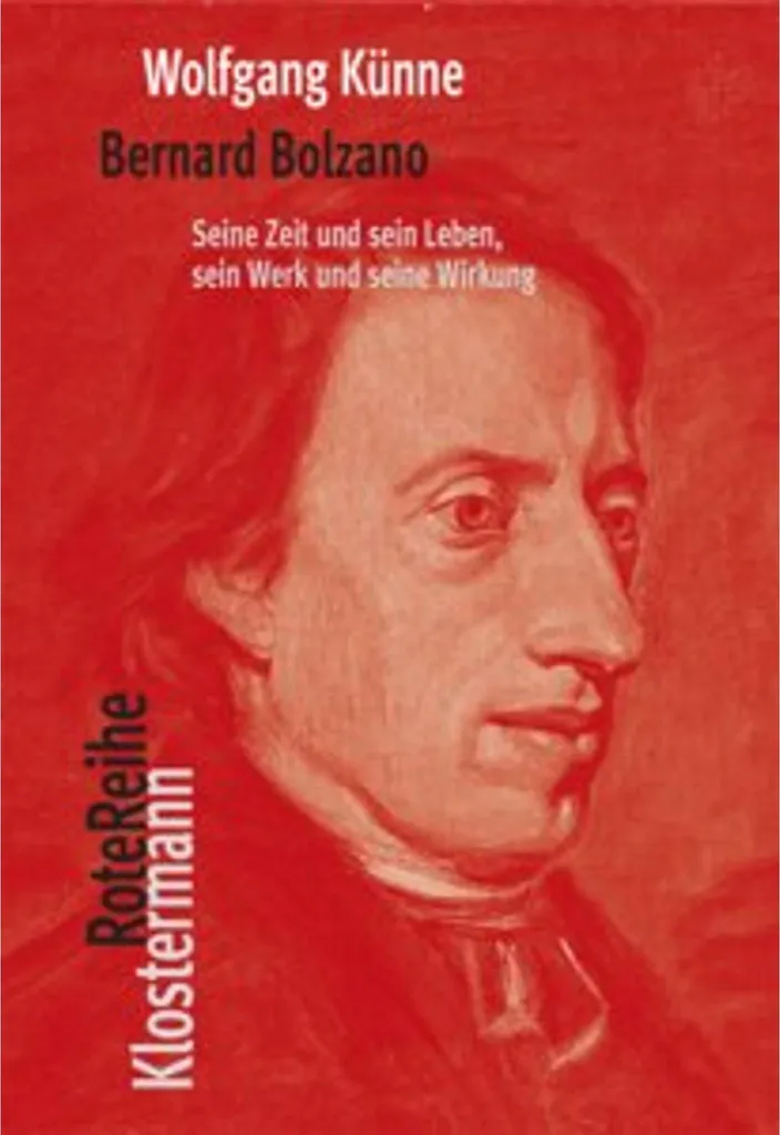 Bernard Bolzano : Biographie complète d'un génie de la logique moderne