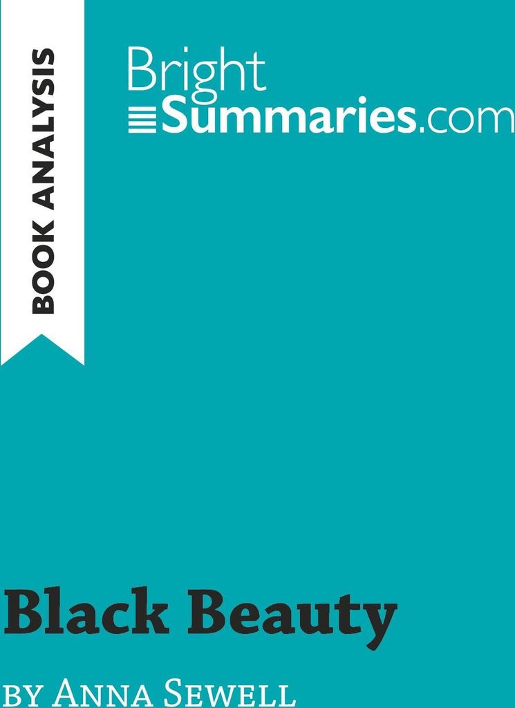 Black Beauty by Anna Sewell (Book Analysis)