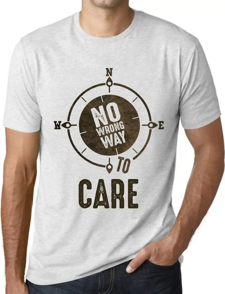 Herren Grafik T-Shirt Kein falscher Weg zur Pflege – No Wrong Way To Care – Öko-Verantwortlich Vintage Jahrgang Kurzarm Lustige Druck Geburtstag
