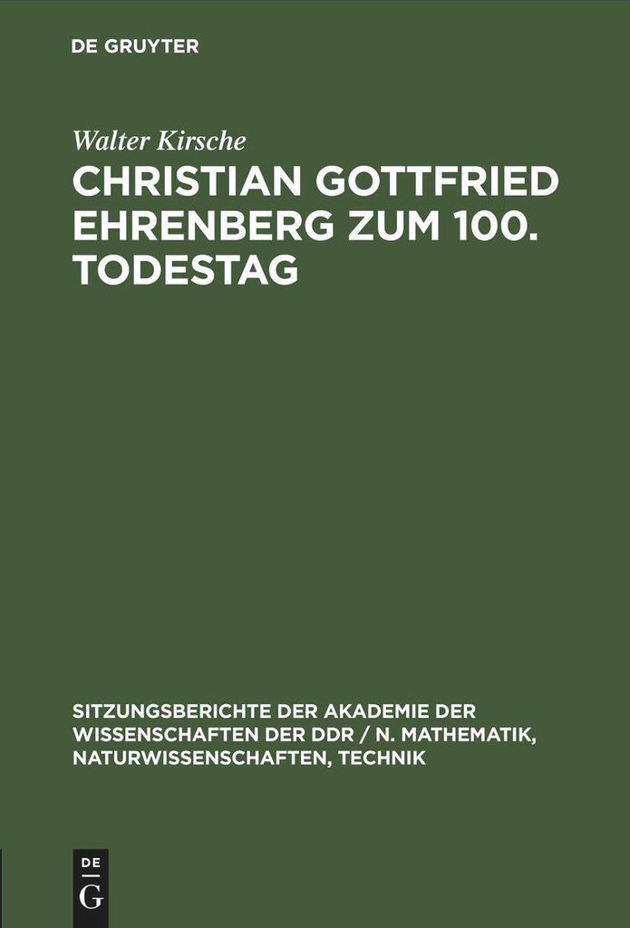 Christian Gottfried Ehrenberg zum 100. Todestag