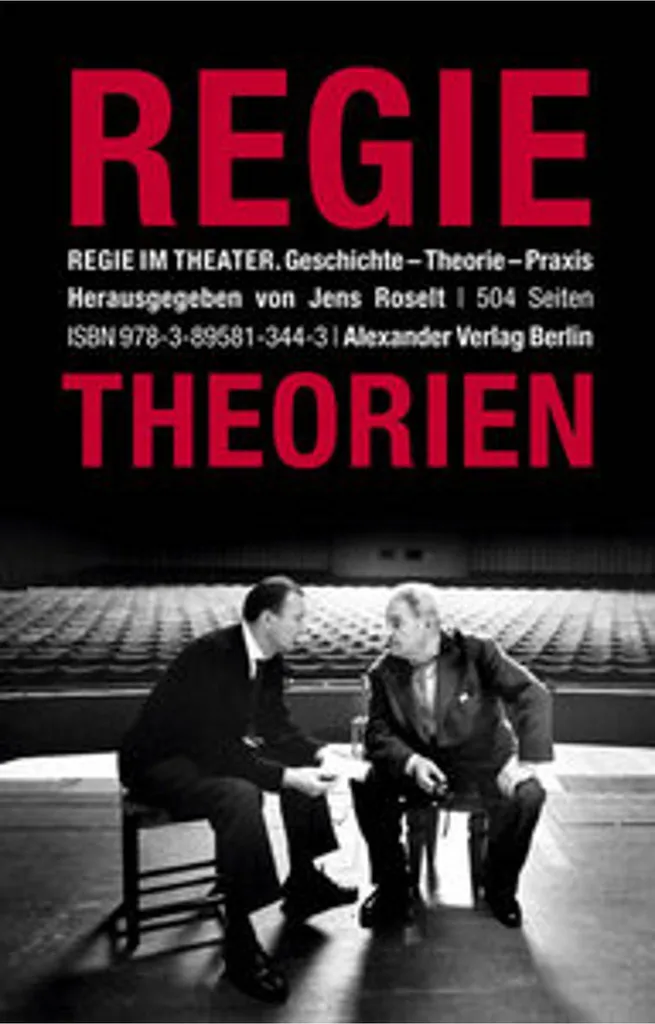 Livre Regietheorien : Regie im Theater, l'art de la mise en scène pro