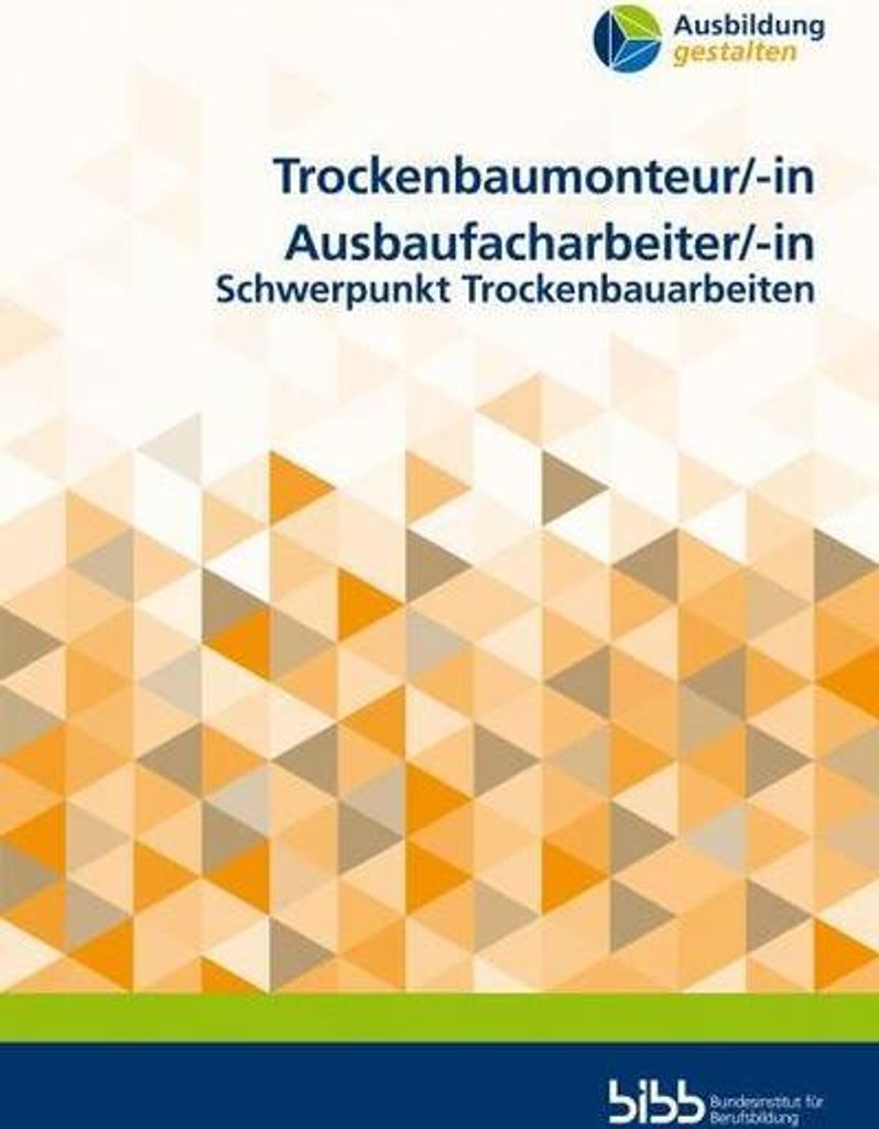 Trockenbaumonteur/Trockenbaumonteurin Ausbaufacharbeiter/Ausbaufacharbeiterin