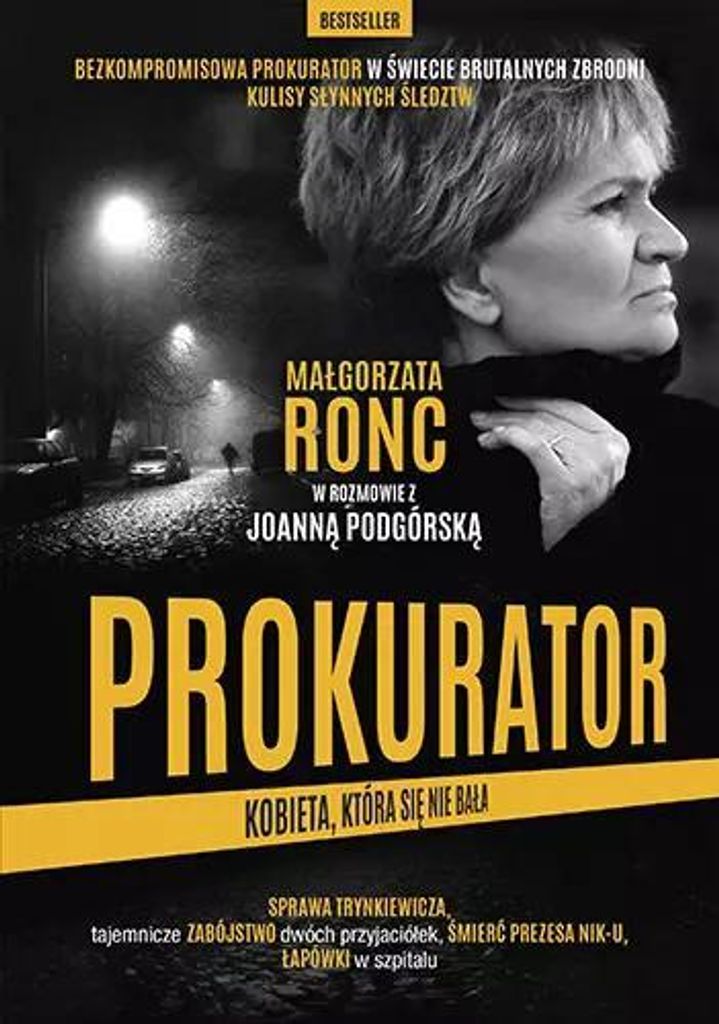 Prokurator. Kobieta, która się nie bała. Historia niezwykłej kobiety