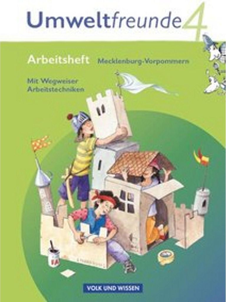 Umweltfreunde 4. Schuljahr. Arbeitsheft Mecklenburg-Vorpommern