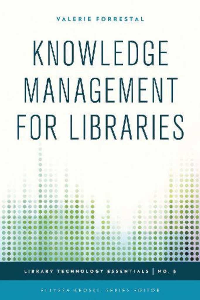 Knowledge Management for Libraries