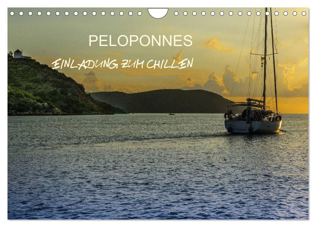 Peloponnes - Einladung zum Chillen (Wandkalender 2027 DIN A4 quer), CALVENDO Monatskalender