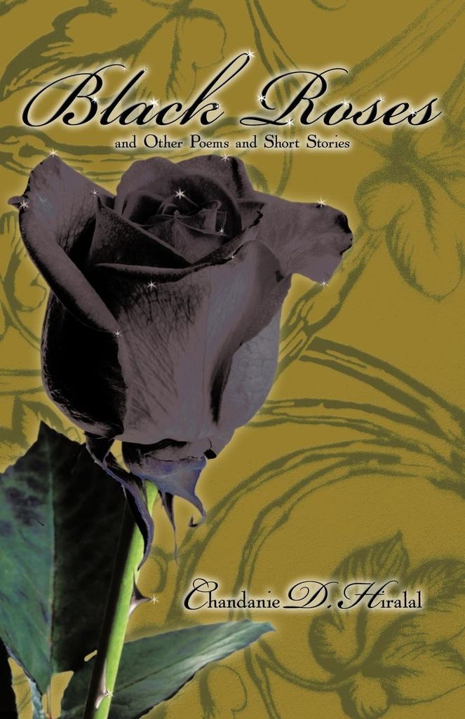 Black Roses and Other Poems and Short Stories
