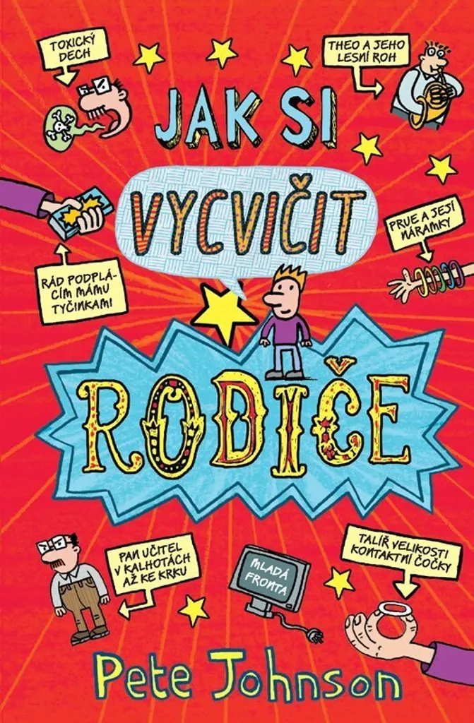 Jak si vycvičit rodiče de Pete Johnson : Humour et Conseils pour Enfants