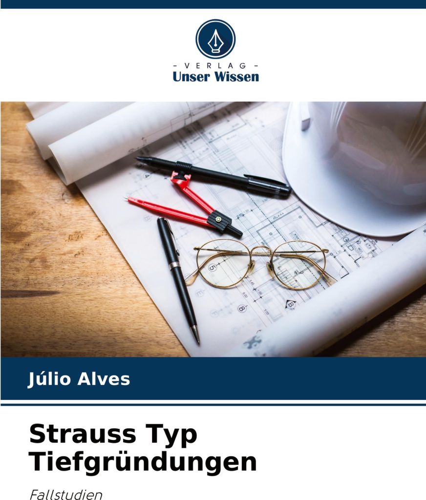 Strauss Typ Tiefgründungen