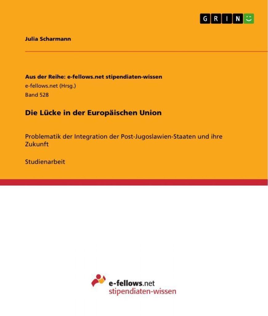 Die Lücke in der Europäischen Union
