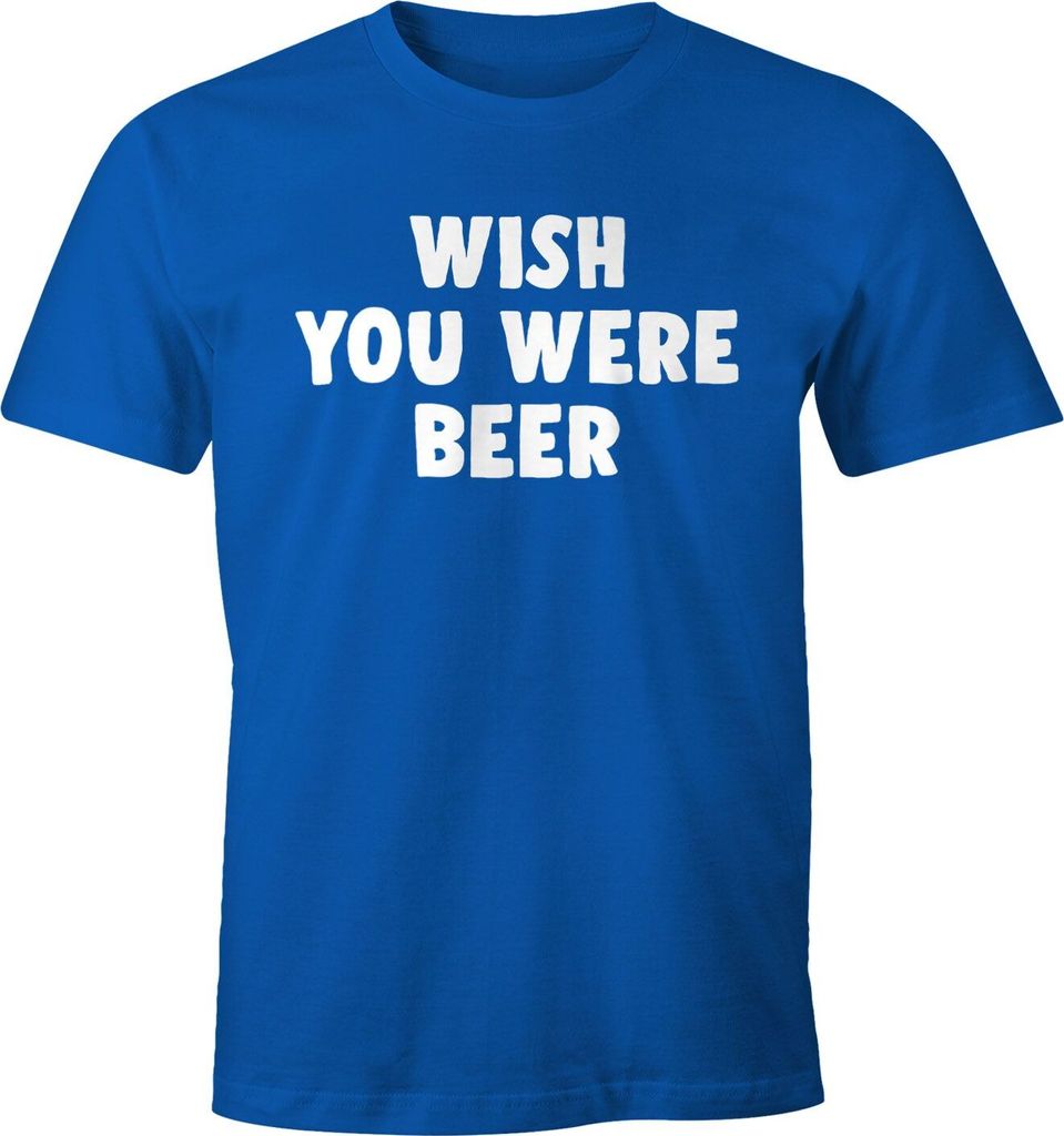 Herren T-Shirt Wish you were beer Fun-Shirt Party-Shirt Bier feiern Moonworks blau L