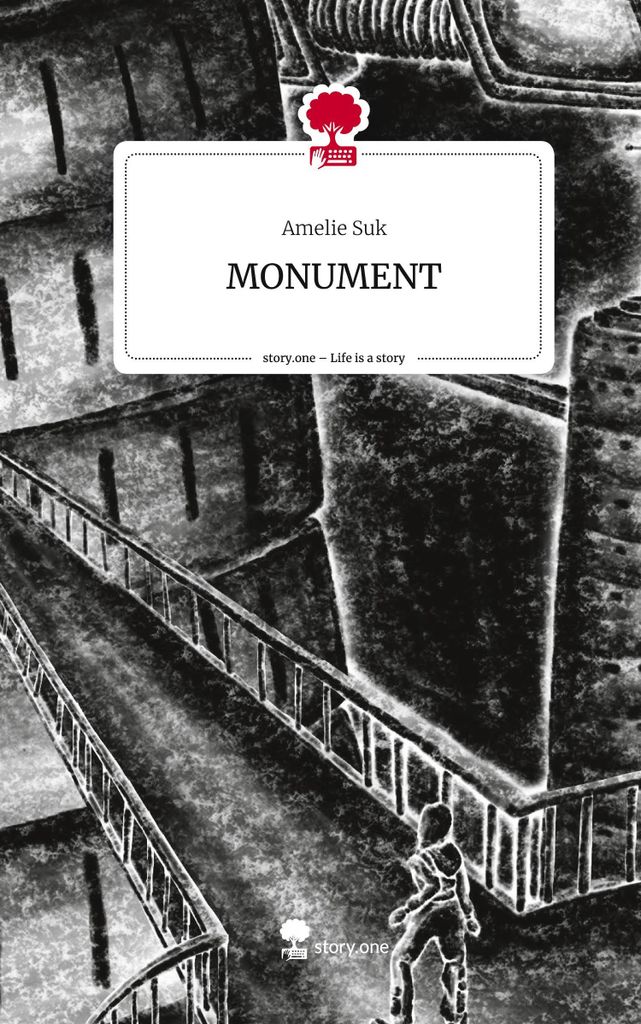 MONUMENT. Life is a Story - story.one