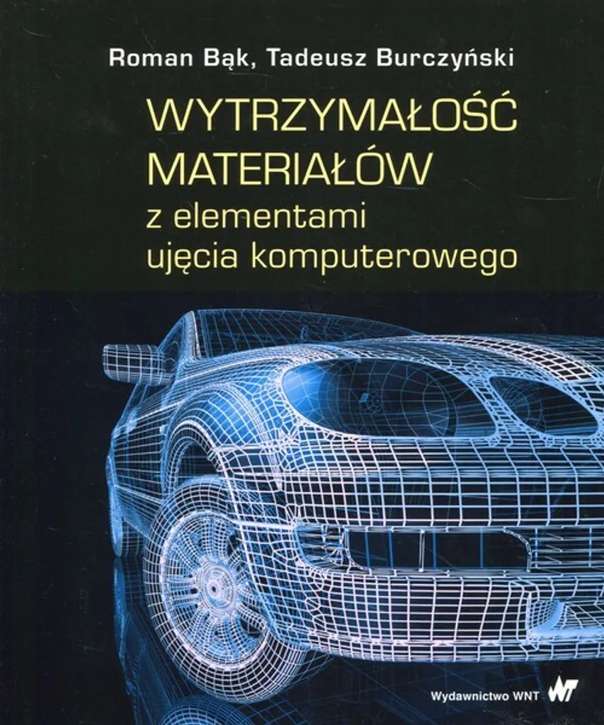 Livre informatique et résistance des matériaux Bąk Burczyński