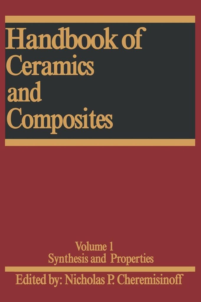 Handbook of Ceramics and Composites: Synthesis and Properties