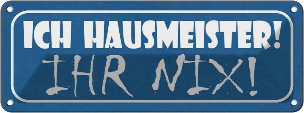 vianmo Blechschild 10x27 cm ich Hausmeister ihr nix Dekoration Spruch Zitat