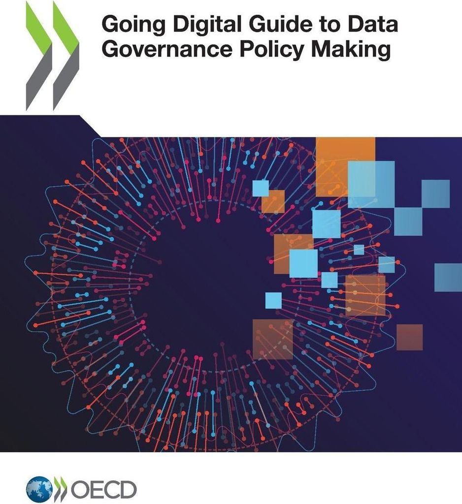 Going Digital Guide to Data Governance Policy Making