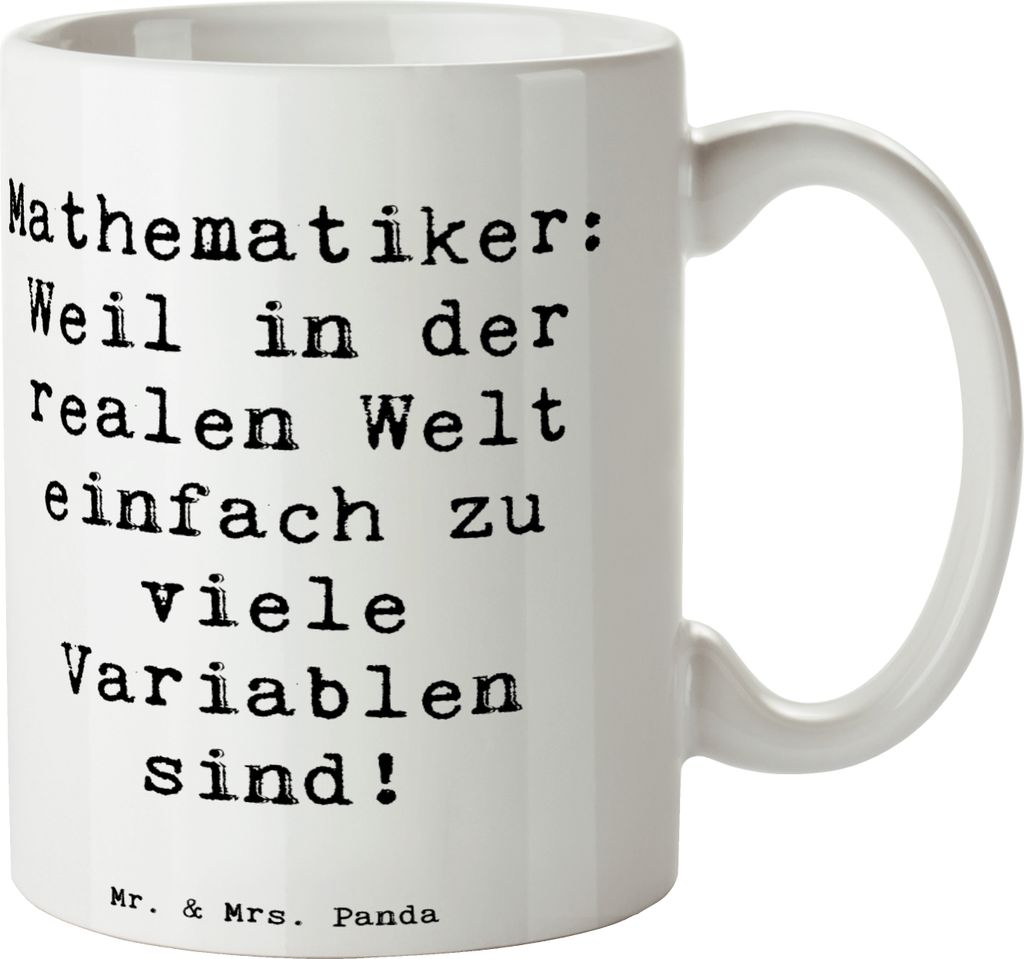 Mr. & Mrs. Panda Trinkbecher Spruch Mathematiker Leben - Weiß - Geschenk, Keramiktasse, Freunde, Becher, Kaffeetasse, Mustererkennung, Mathe Humor...