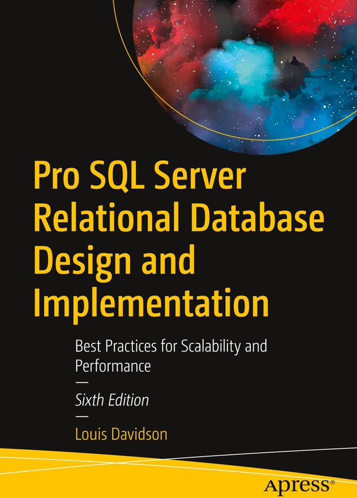 Pro SQL Server Relational Database Design and Implementation