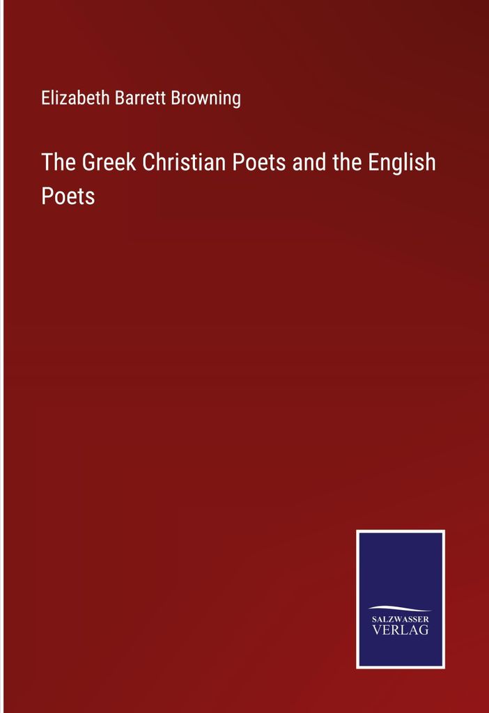 The Greek Christian Poets and the English Poets