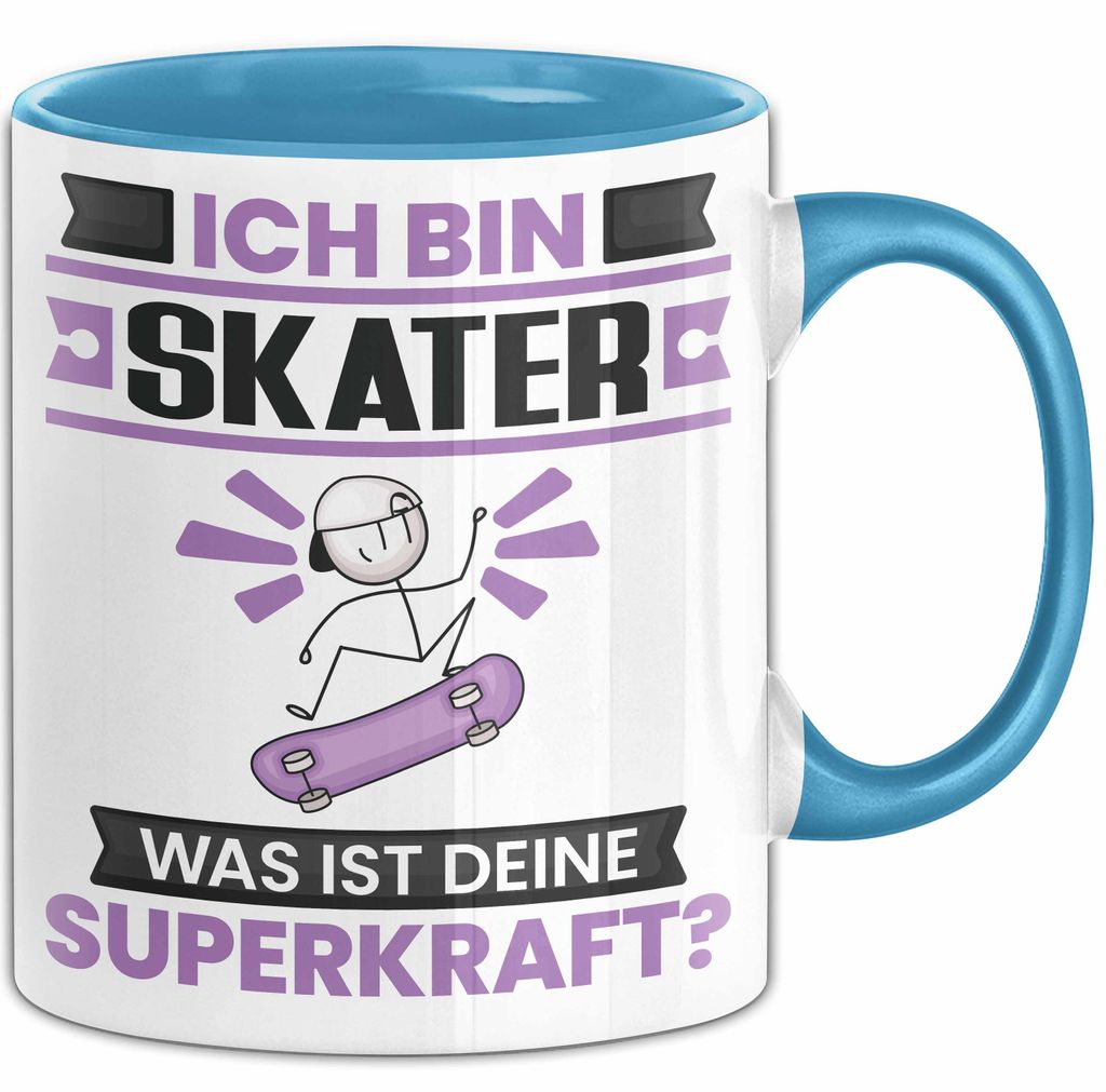 Skater Tasse Geschenk für Skater Geburtstag Lustiger Spruch Kaffee-Becher Was Ist Deine Superkraft (Blau)