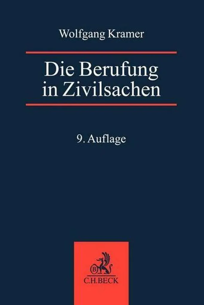 Die Berufung in Zivilsachen : Guide de l'appel civil en droit allemand