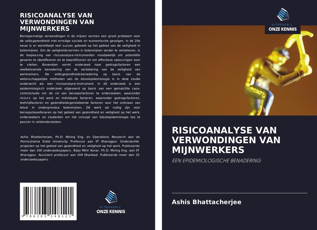 Risicoanalyse Van Verwondingen Van Mijnwerkers
