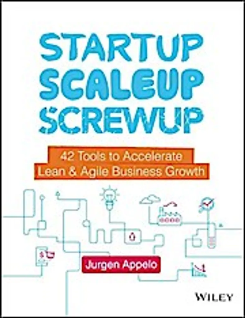 Livre Management Startup, Scaleup, Screwup - Guide Pratique Entreprise